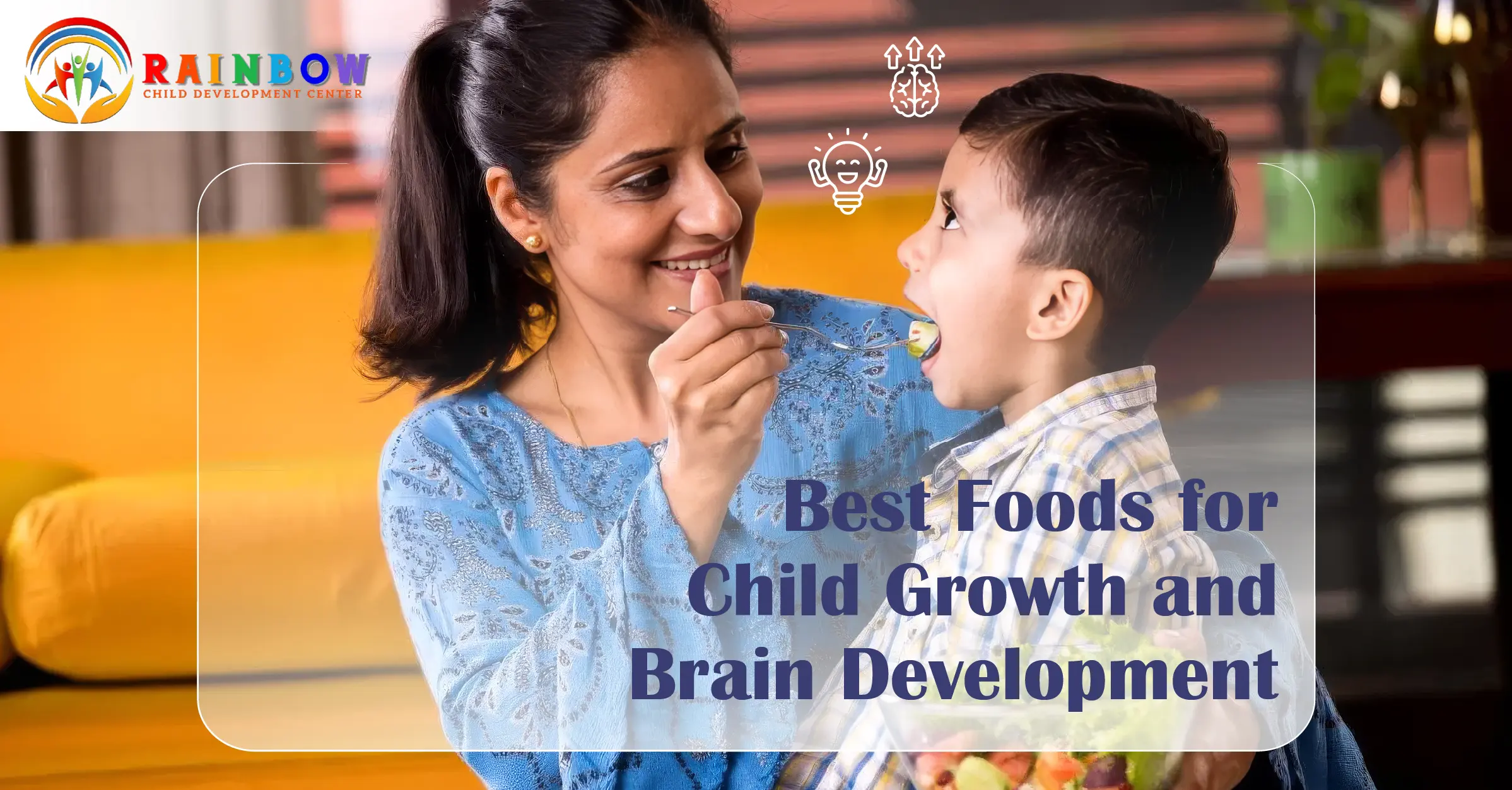 Best Foods for Child Growth